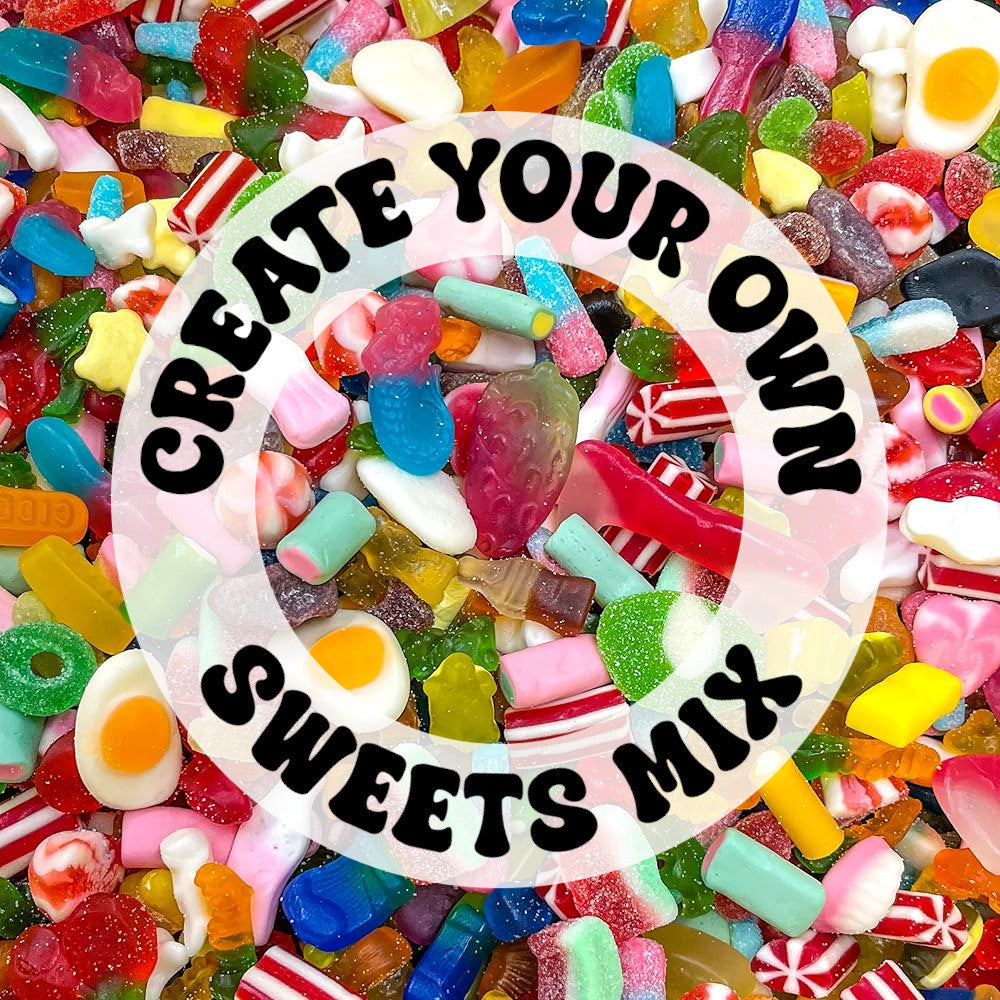 Create Your Own Sweets Mix Bag